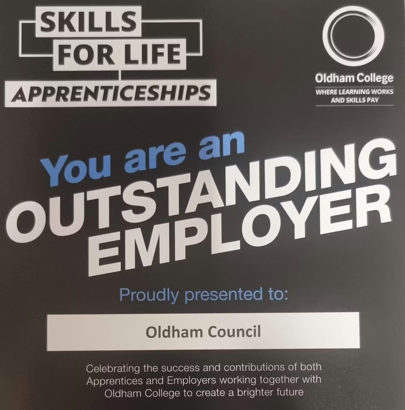 Award presented to Oldham Council by Oldham College.